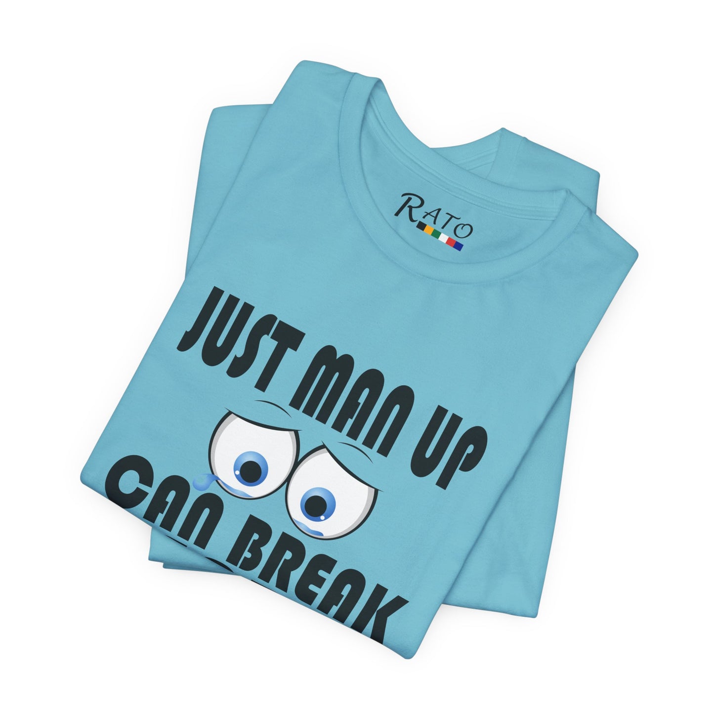 Just Man Up - Unisex Jersey Short Sleeve Tee