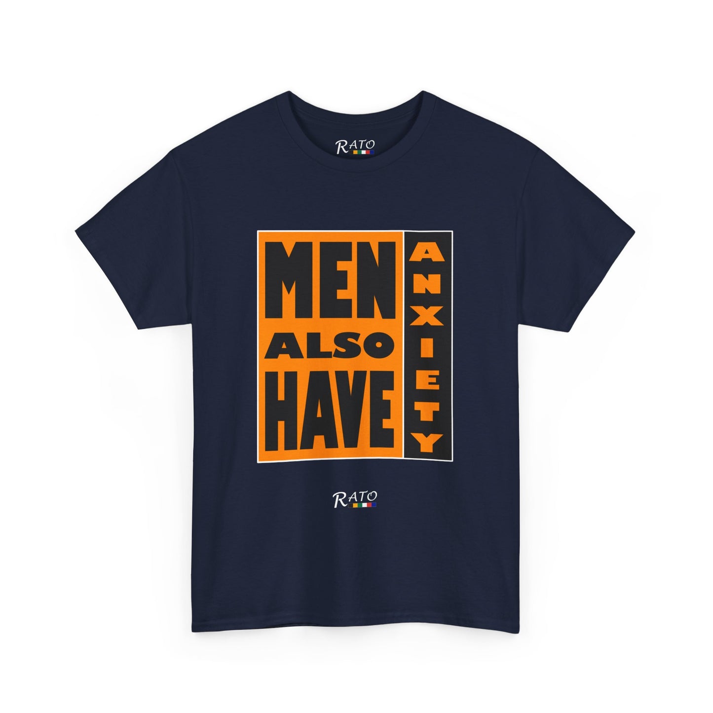 Men Also Have Axiety - Unisex Heavy Cotton Tee