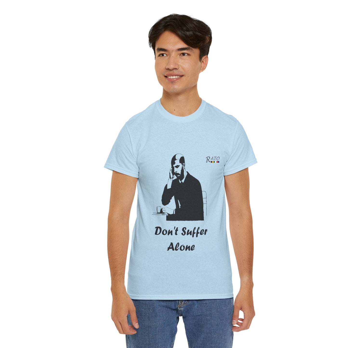 Dont Suffer Alone - Unisex Heavy Cotton Tee