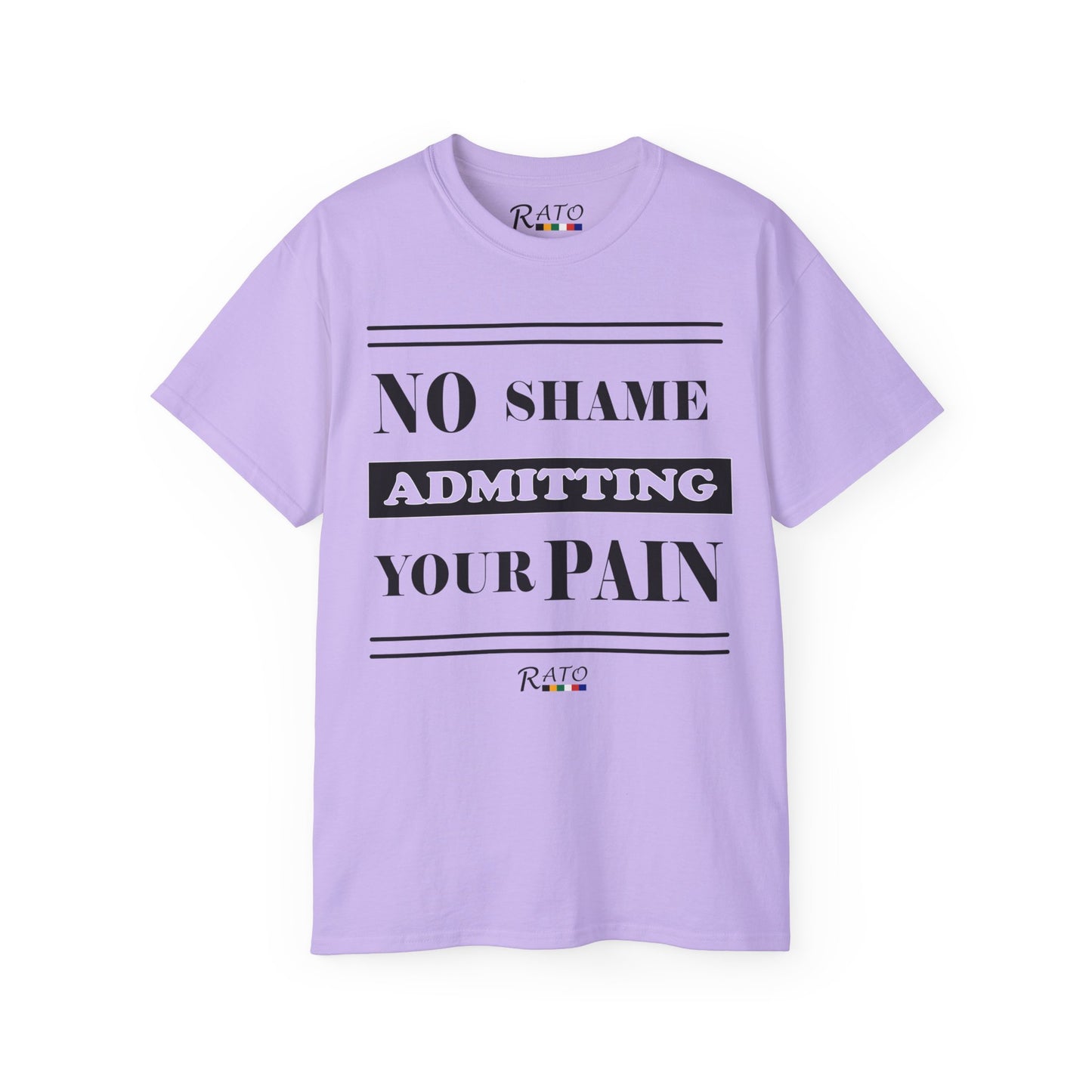 No Shame Admitting Your Pain - Unisex Ultra Cotton Tee