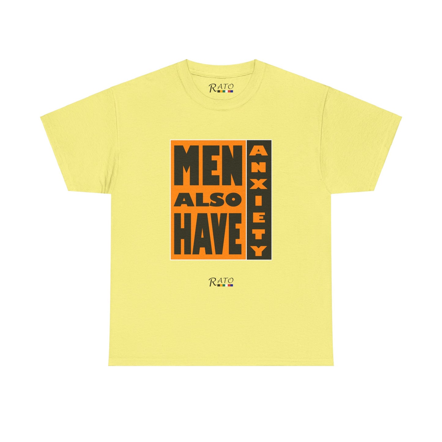 Men Also Have Axiety - Unisex Heavy Cotton Tee