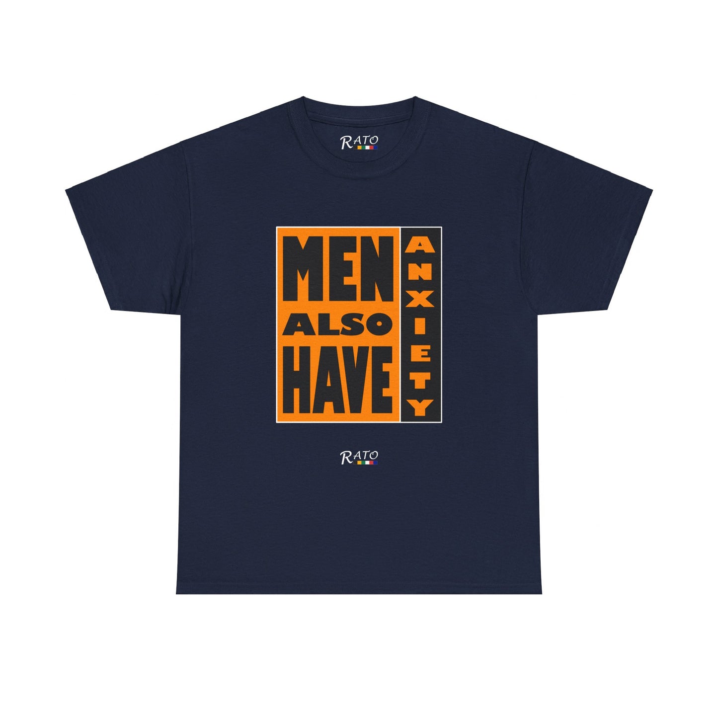 Men Also Have Axiety - Unisex Heavy Cotton Tee