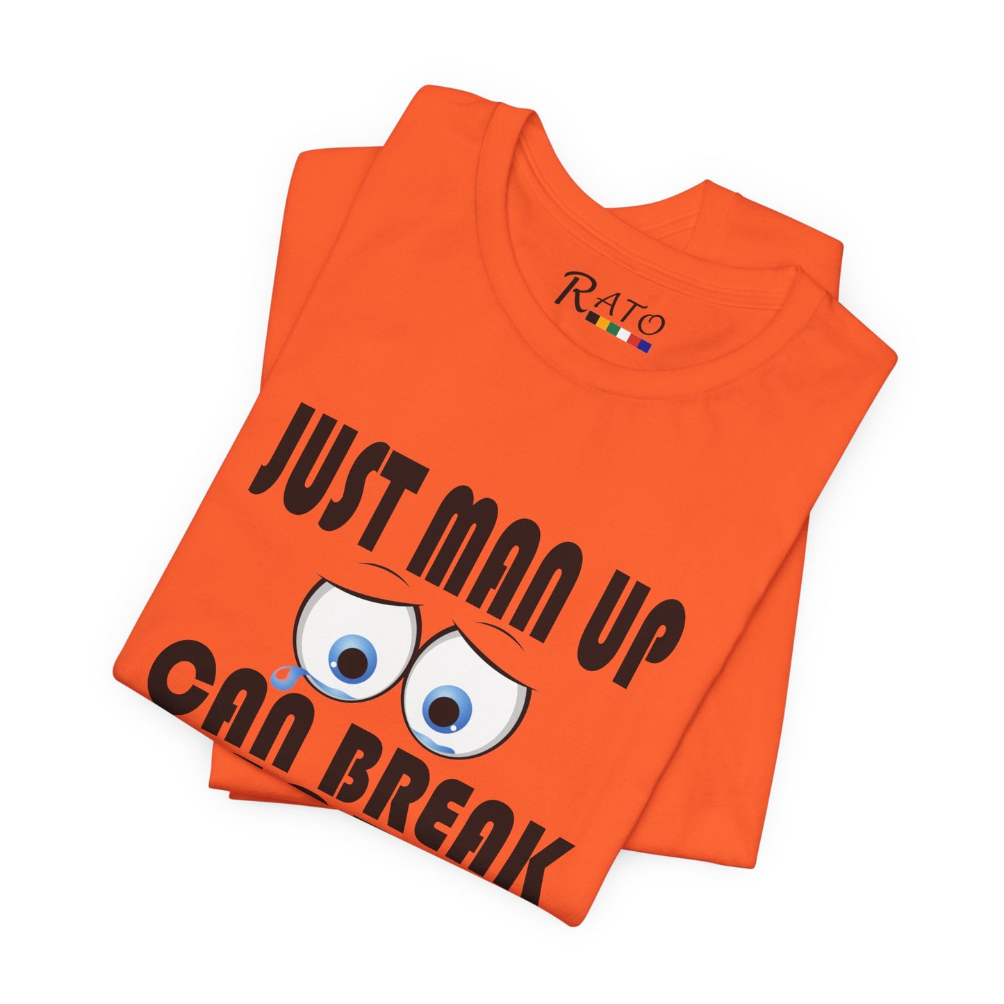 Just Man Up - Unisex Jersey Short Sleeve Tee