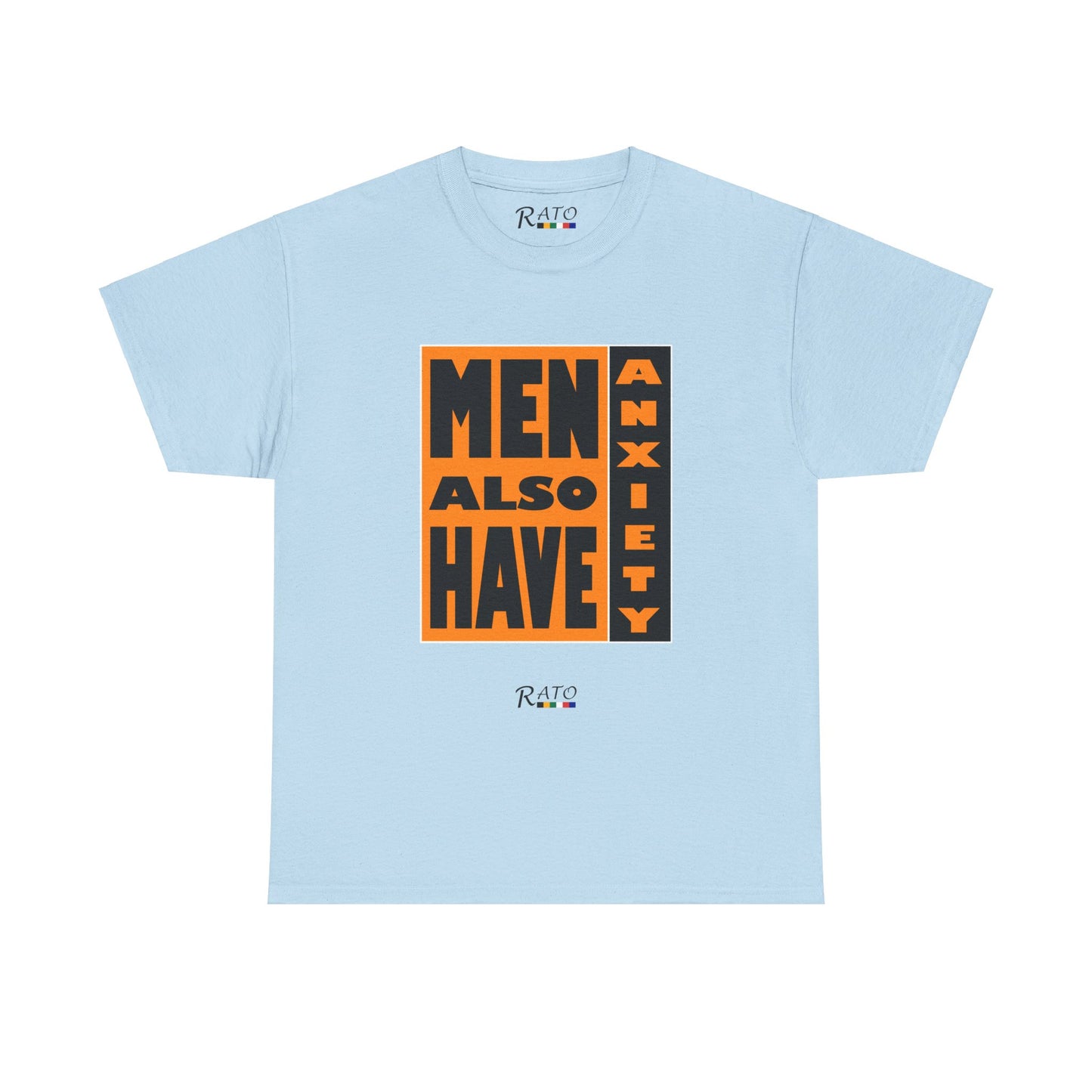 Men Also Have Axiety - Unisex Heavy Cotton Tee
