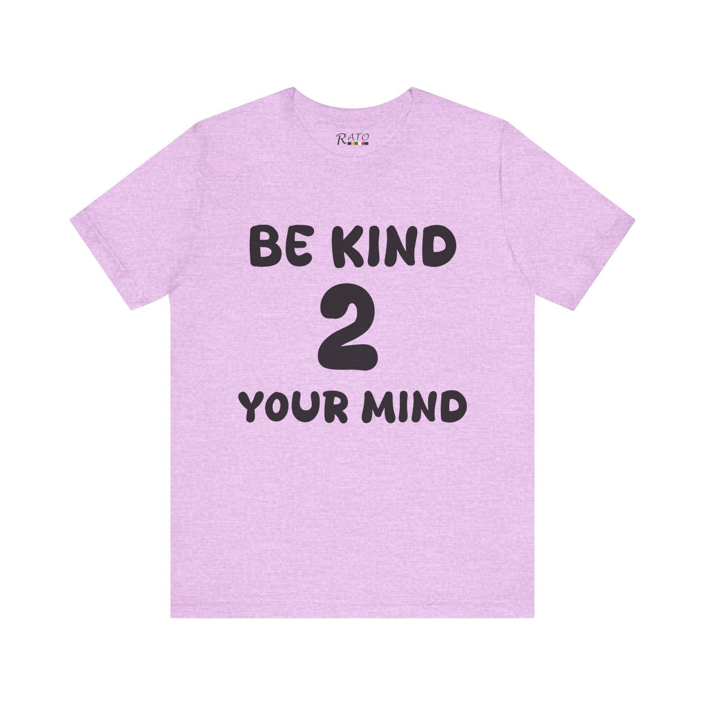 Be Kind 2 Your Mind - Unisex Jersey Short Sleeve Tee