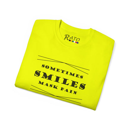 Sometimes Smiles Mask Pain - Unisex Ultra Cotton Tee